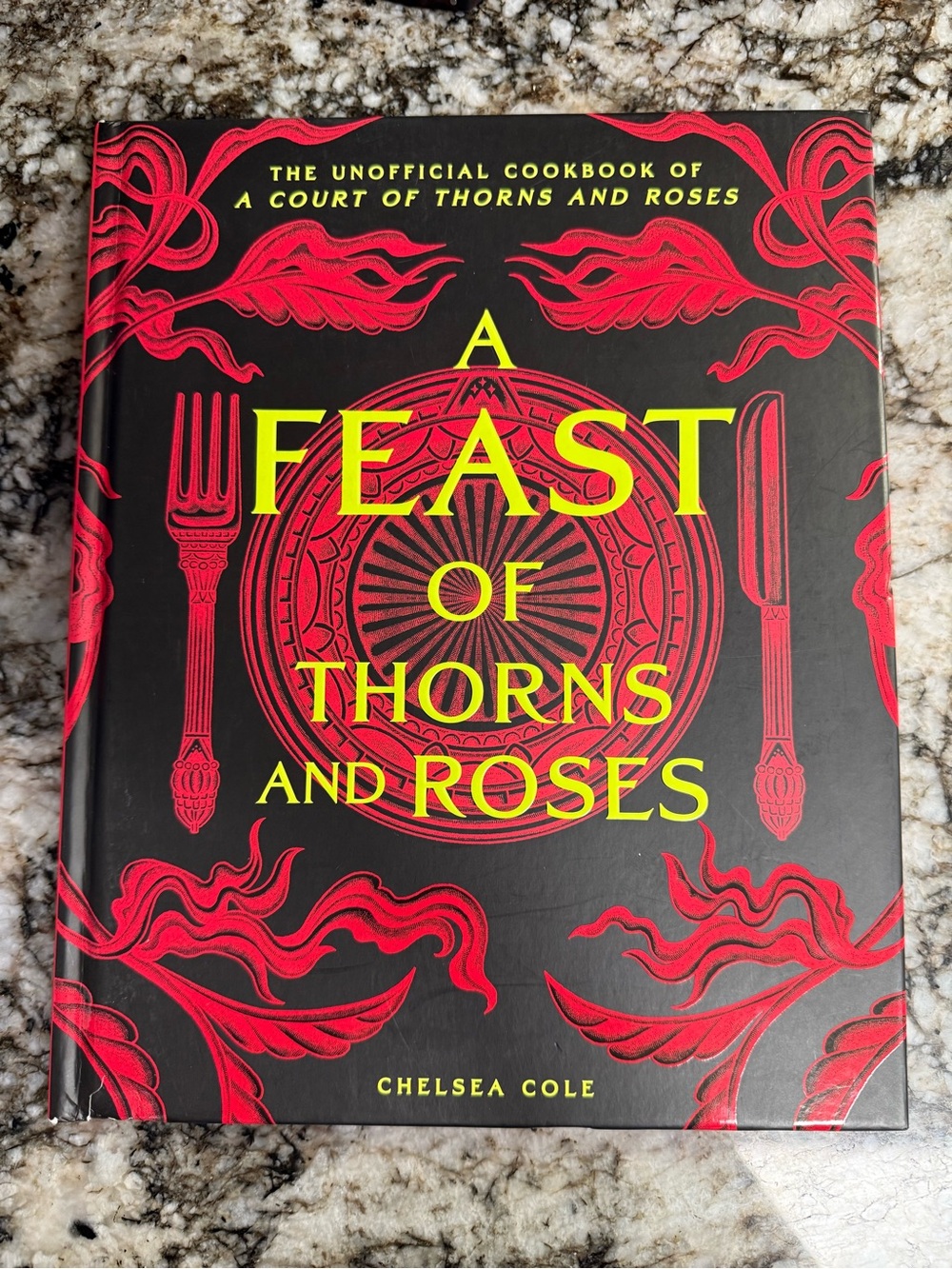 A Feast of Thorns and Roses Unofficial ACOTAR Cookbook Chelsea Cole HC NEW